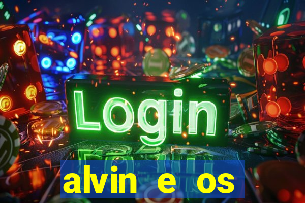 alvin e os esquilos 3 rede canais